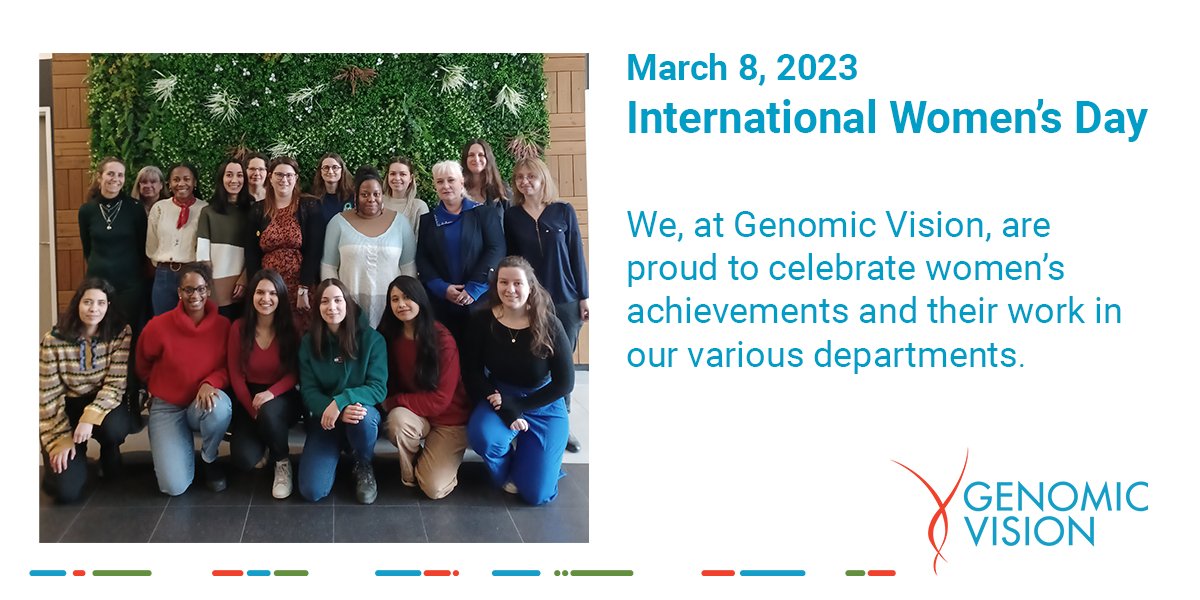 Happy #InternationalWomensDay! 
Today, we celebrate the achievements of women around the world and call for change in advancing women’s equality.
At Genomic Vision, we are proud to have outstanding women leaders in diversified department.
#EmbraceEquity #GenderEquality #IWD23