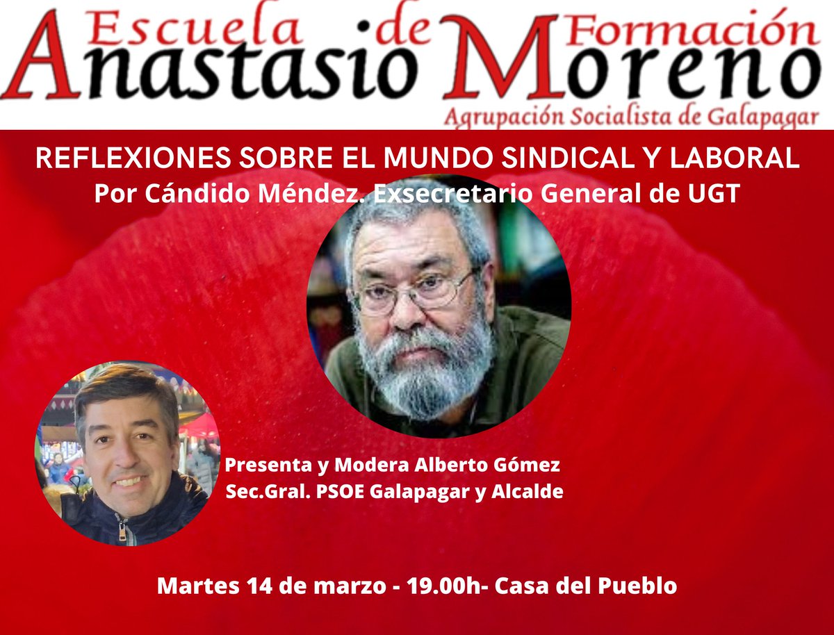 El próximo martes 14 de marzo te esperamos para escuchar las reflexiones de #CándidoMéndez sobre el Mundo Sindical y Laboral dentro del Programa de nuestra Escuela de Formación Anastasio Moreno.
👉19.00h
🏠 Casa del Pueblo de #PSOEGalapagar- c/ Frontera, 7.