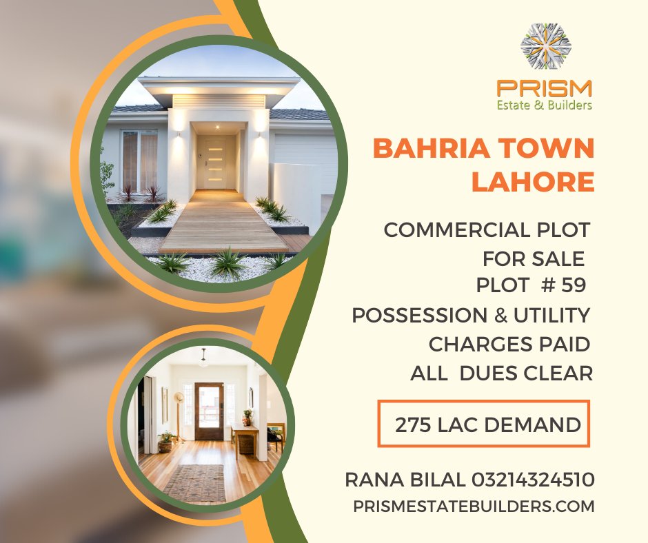 prism_town's tweet image. Commercial Plot For Sale In Bahria Town Lahore
Plot # 59
 Possession &amp;amp; Utilities Charges Paid
 All Dues clear

Further Details
 Rana Bilal 03214324510

#bahriatownlahore #BahriaOrchardplot #bhariatownplot #bahriatownhouseforsale #lahoeproperty #propertymanagement #propertyinvest