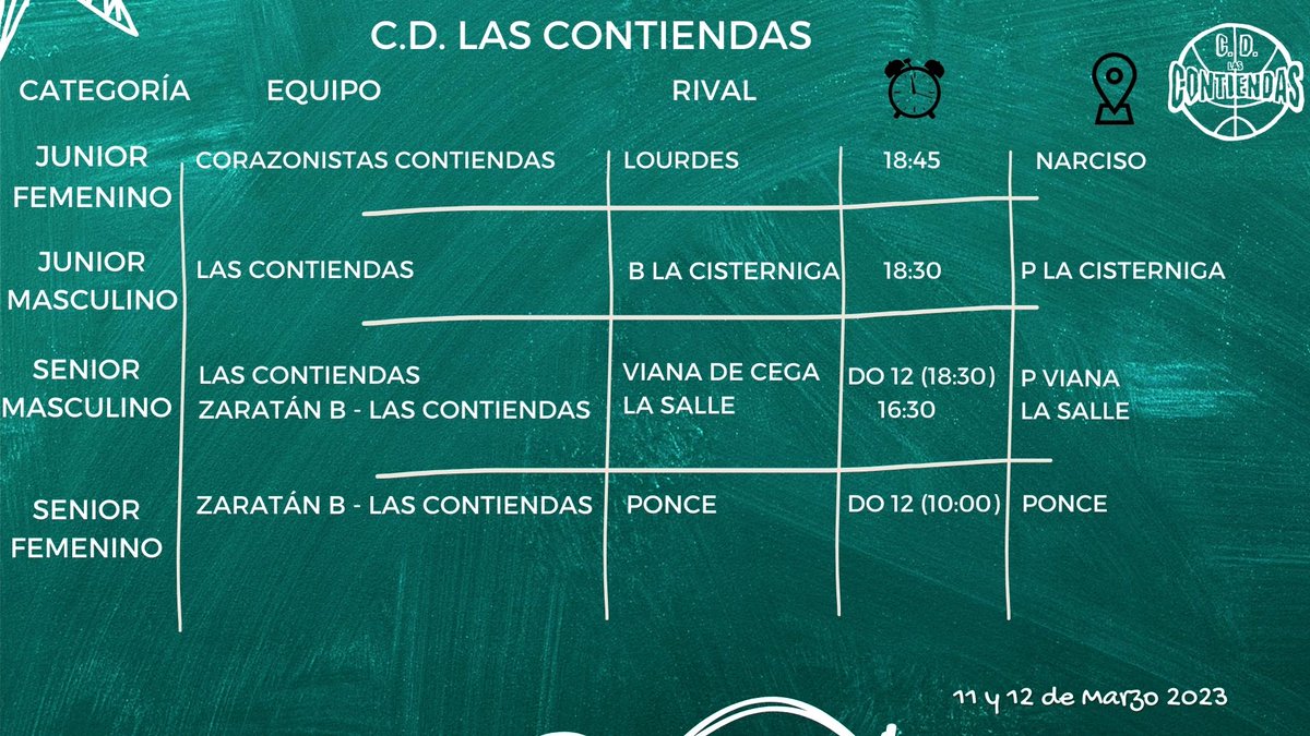 cdlascontiendas's tweet photo. Partidos de la jornada 11 y 12 de marzo.
Mucha suerte a todos.
#GoContiendas💚 https://t.co/twXbfQ5rj4