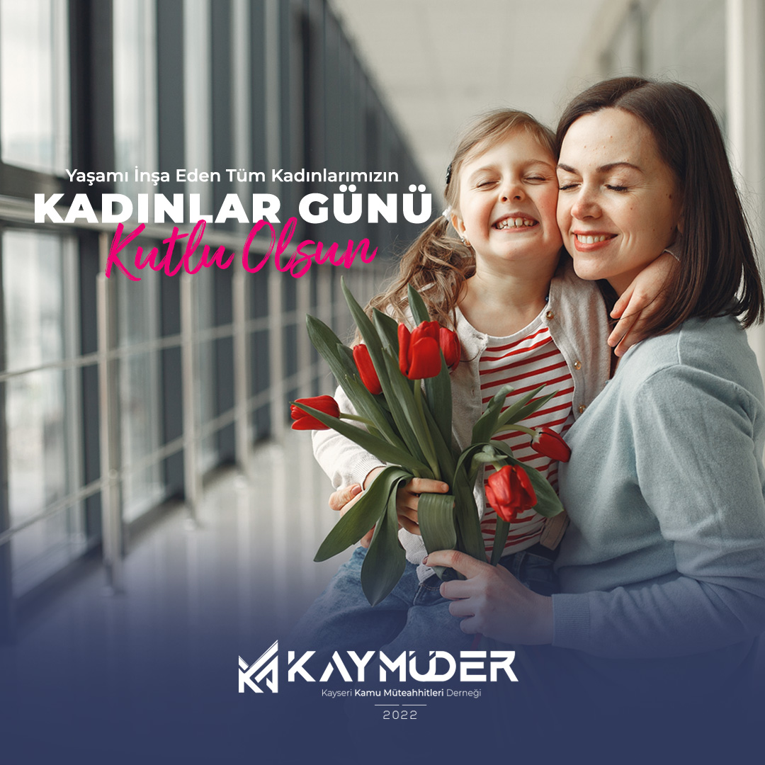 Yaşamı İnşa Eden Tüm Kadınlarımızın Kadınlar Günü Kutlu Olsun...