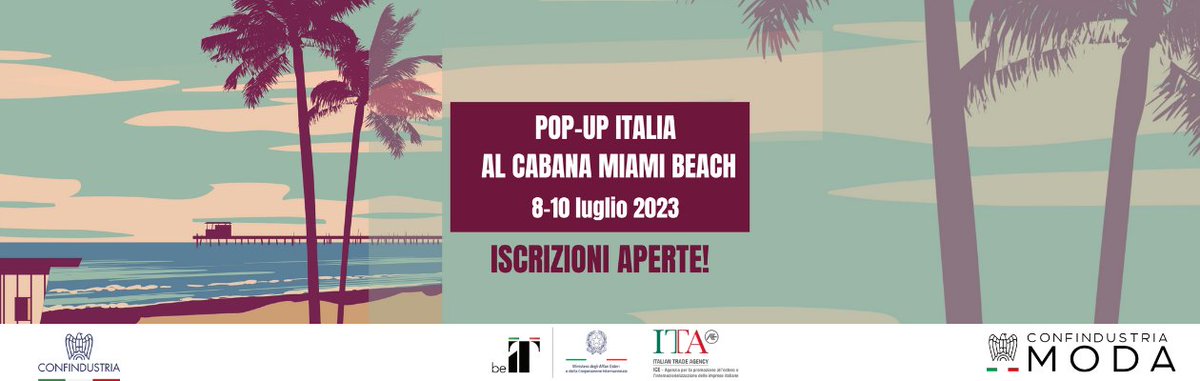 Fino al 15 marzo 2023 sono aperte le selezioni per partecipare alla prima edizione del “Pop-up Italia al Cabana Miami Beach”, la manifestazione organizzata da ITA agenzia in collaborazione con <a href="/Confindustria/">Confindustria</a>  e #ConfindustriaModa .
Tutte le info tinyurl.com/4r7d34u3