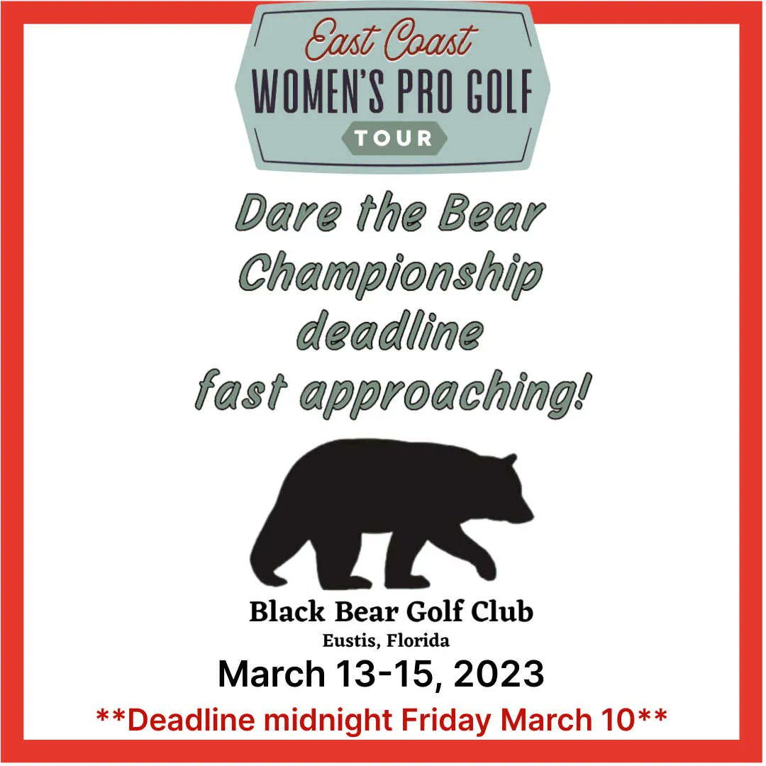 🚨DEADLINE APPROACHING!🚨
Don't miss out on the chance to compete at the stunning Black Bear Golf Club in Eustis, Florida for the Dare the Bear Championship! ⛳️ Friday, March 10 deadline. Register now!  #ECWPGT #GolfChampionship #WOMENofGOLF #golfnews
buff.ly/411gRWT