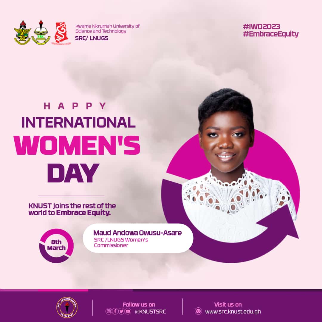 The Women’s Commissioner joins the rest of the world to #EmbraceEquity. Happy International Women’s Day to all ladies in KNUST

#IWD2023