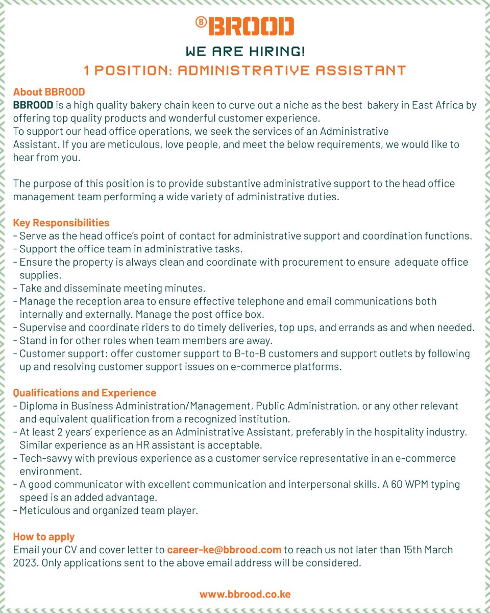 BBROODKenya's tweet photo. We have an open position! We are looking for an Administrative Assistant to join our team. Please see the poster for more details.

Application deadline is 15th March, 2023.

#wearehiring #administrativesupport #openposition #administrativeassistant https://t.co/zUWtMnviio