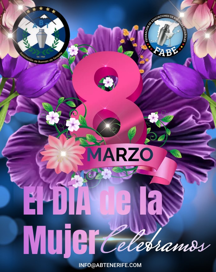 Hoy es el día de ELLAS..., y por eso, desde la Asociación de Barmans de Tenerife queremos felicitarlas, ya que sin ellas nosotros no estaríamos aquí. 
8 de marzo, Feliz Día de la Mujer .