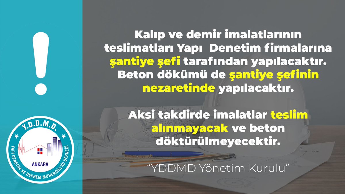 Kalıp ve demir imalatlarının teslimatları Yapı  Denetim firmalarına şantiye şefi tarafından yapılacaktır. 
Beton dökümü de şantiye şefinin nezaretinde yapılacaktır.
 
Aksi takdirde imalatlar teslim alınmayacak ve beton döktürülmeyecektir.

“YDDMD Yönetim Kurulu”
#yapidenetim