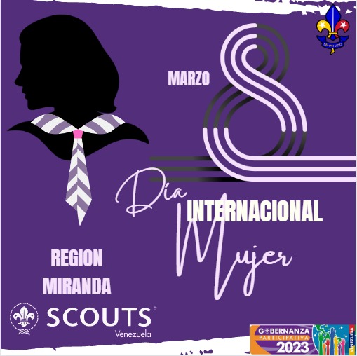El Día Internacional de la Mujer. Se conmemora cada 8 de marzo, en reconocimiento a la lucha de las mujeres por su participación en la sociedad y su desarrollo íntegro como persona, en condiciones de  igualdad y sin discriminación de género.
<a href="/worldscouting/">World Scouting</a>
<a href="/scoutsvenezuela/">Scouts de Venezuela</a>
