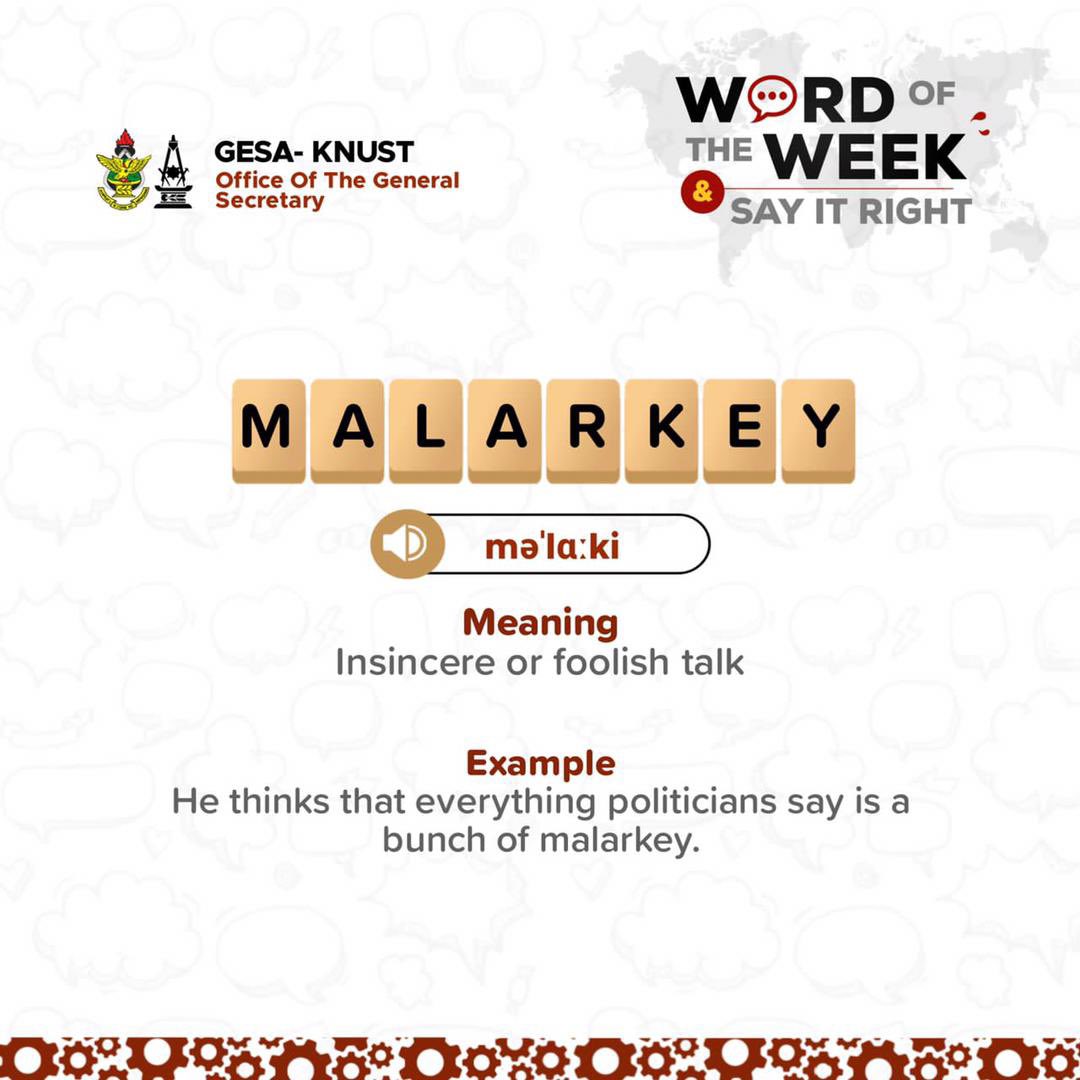 Today’s word is Malarkey! 

#WordOfTheWeek | #SayItRight