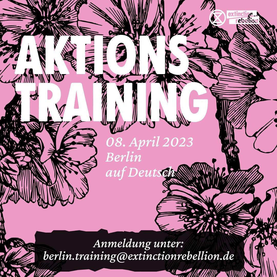 XRBerlin's tweet image. ATTEND AN ACTION TRAINING BEFORE #SPRINGREBELLION in Berlin!

📅 The following dates are set, all from 11am - 6pm
19.3. - German
7.4. - English
8.4. - German

📮 Registration at: berlin.training@extinctionrebellion.de 

ℹ️ #SpringRebellion APRIL 12-17TH:

extinctionrebellion.de/aktionen/frueh…