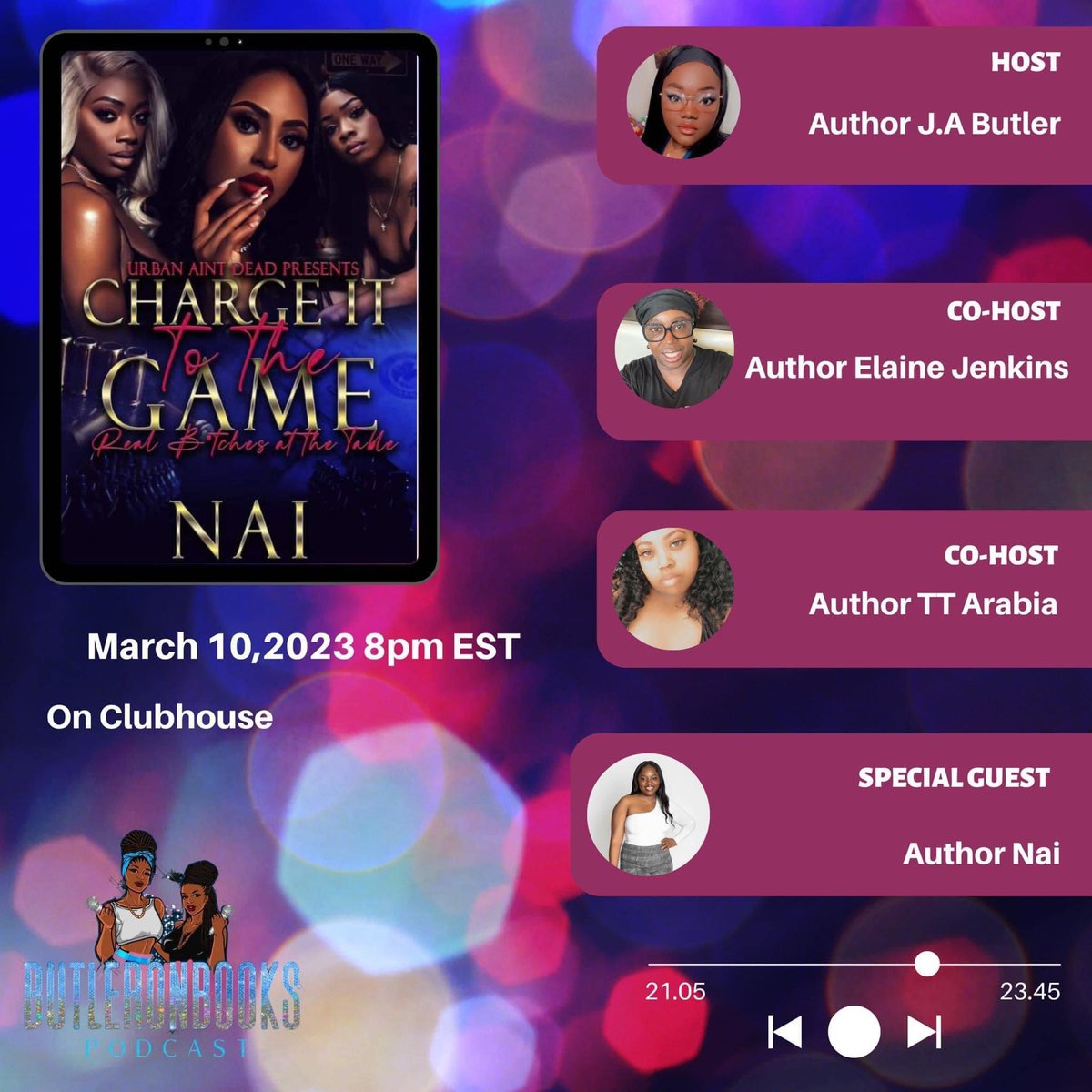 I'm discussing “EPS. 4 Charge it to the Game” with @Butleronbooks, Taquasia Threadgill, @AuthoressNai, and ButleronBooks book club. Friday, Mar 10 at 8:00 PM EST in @clubhouse. Join us! clubhouse.com/event/xqRzpWNl…