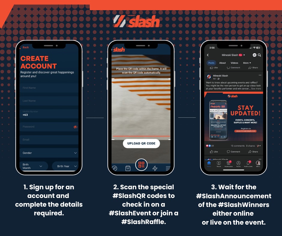 MineskiSlash's tweet photo. How to join #MineskiSlash?
Go to https://t.co/sygOEkR6Ze
1. Sign up for an account.
2. Scan the special #SlashQR codes to check-in on a #SlashEvent or join a #SlashRaffle.
3. Wait for the #SlashAnnouncement of the #SlashWinners either online or live on the event.
#WinEveryday https://t.co/XXOt0WJd59