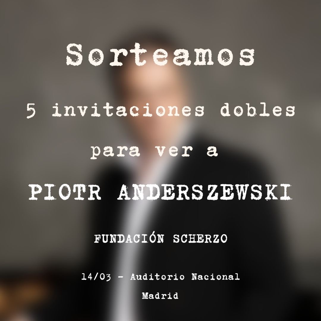 FundScherzo's tweet photo. 🚨SORTEO🚨

📍Sorteamos 5 invitaciones dobles  para el concierto de PIOTR ANDERSZEWSKI el  14/03 en la Sala Sinfónica del Auditorio Nacional.

Pasos a seguir: 

1️⃣Síguenos

2️⃣Retwittea este tweet

3️⃣ Etiqueta en los comentarios a 3 amigos

Hasta el 12/03 a las 10:00 A. M. https://t.co/iVQhbIqiPD