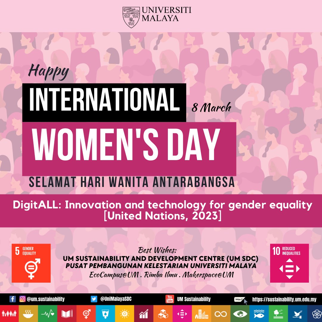 UniMalayaSDC's tweet photo. This International Women’s Day, 8 March 2023, @UniMalayaSDC joins UN Women and the United Nations to extend our appreciation and wishes to all women in celebrating this special day under the theme DigitALL: Innovation and technology for gender equality. #InternationalWomensDay https://t.co/IgQyWmCcey
