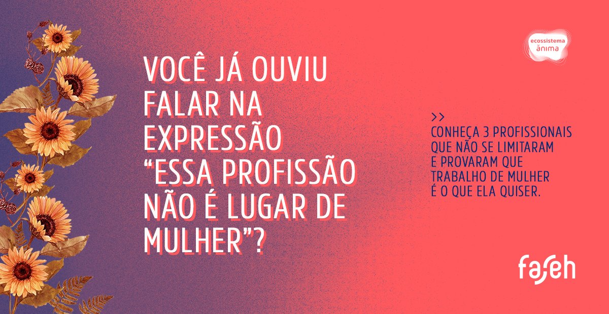 faculdade_faseh's tweet photo. Não se limite! Seja a mulher que você nasceu para ser. 

Ter em quem se inspirar é importante, e foi por isso que reunimos três grandes inspirações pioneiras em "profissões masculinas" responsáveis pelo crescimento profissional de muitas outras ao longo dos anos. https://t.co/WGA3aKj7oa