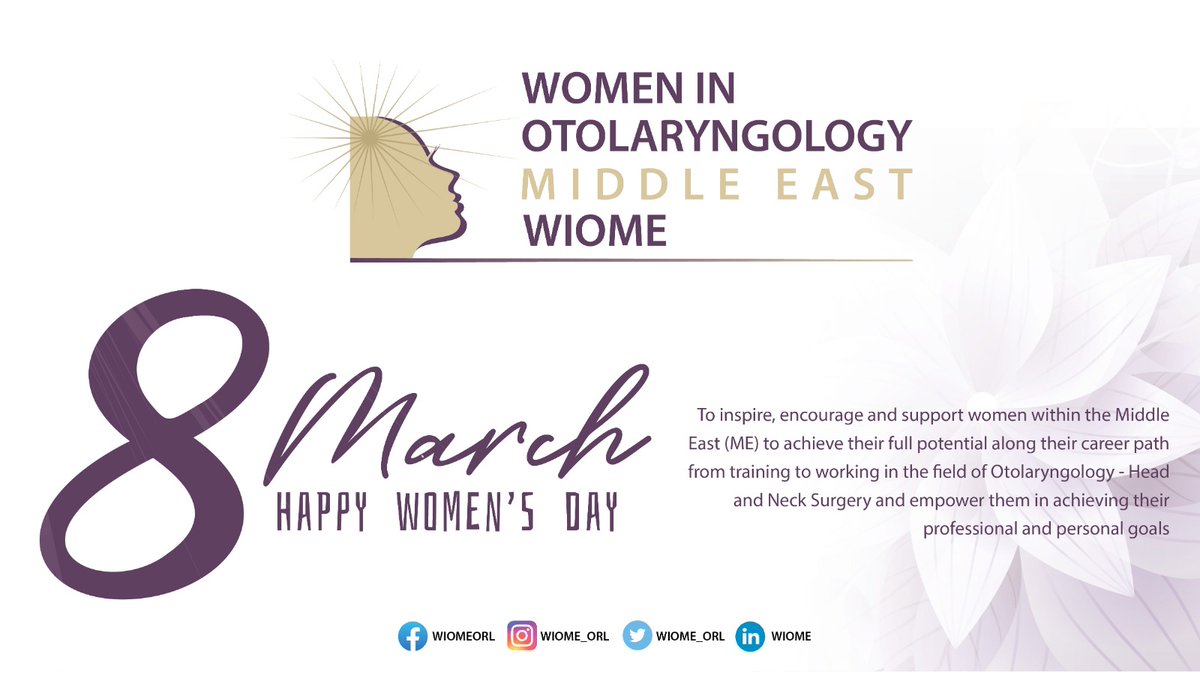 WIOME_ORL's tweet image. Happy International Women's Day. 
We're thrilled to reveal our upcoming #WIOME session at #MEAOHNS 2023, where we'll be empowering women in #Otolaryngology-#HeadNeckSurgery in the Middle East. 

Follow us for updates!
entacademy.net 
 #IPEvents