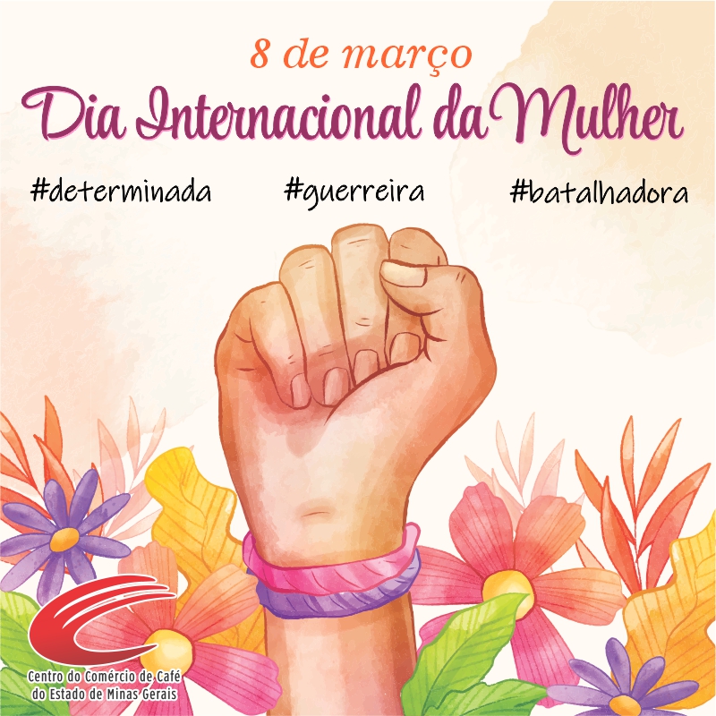 cccafemg's tweet photo. O Centro do Comércio de Café do Estado de Minas Gerais – CCCMG parabeniza todas as mulheres que se dedicam e se esforçam para fazer do mundo um lugar melhor todos os dias. 

#diadamulher2023 #diadamulher #diadasmulheres #cccmg #determinada #guerreira #batalhadora https://t.co/yBMznirxgw