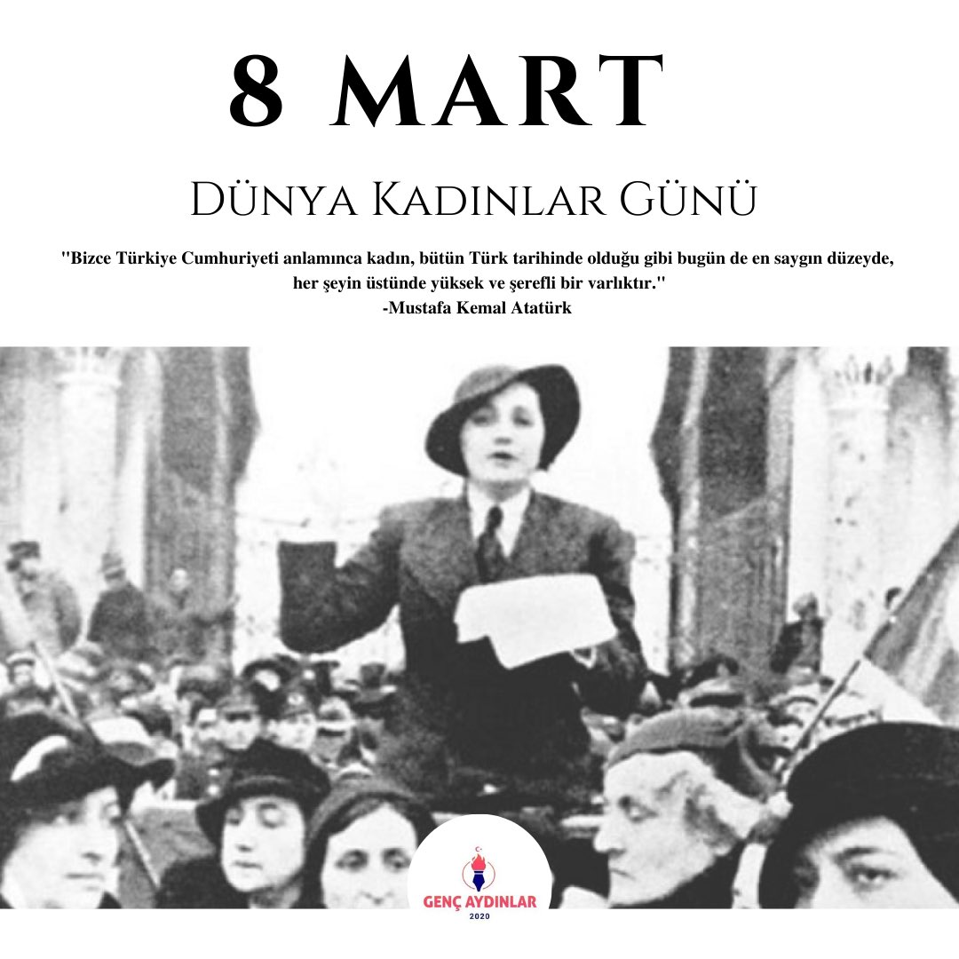 genc_aydinlarr's tweet photo. "Bizce Türkiye Cumhuriyeti anlamınca kadın, bütün Türk tarihinde olduğu gibi bugün de en saygın düzeyde, her şeyin üstünde yüksek ve şerefli bir varlıktır."
8 Mart Dünya Kadınlar Günü kutlu olsun! 
#8martdünyakadınlargünü #8Mart https://t.co/OjNLhJJpGV
