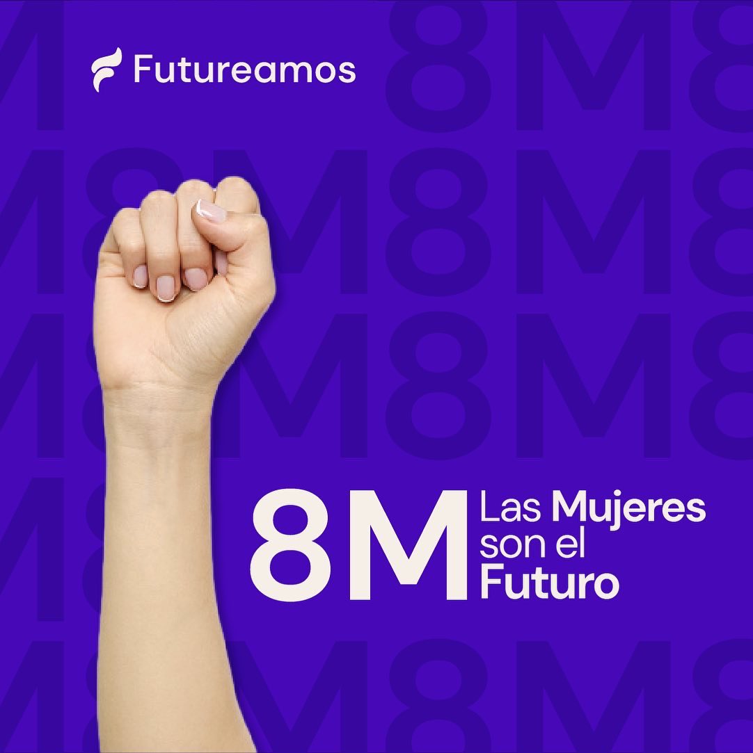 futureamos's tweet photo. Las mujeres estamos cambiando el mundo, ¡y no nos detendremos! 👊💜 En @futureamos nos unimos a la lucha que nos llevará a conseguir igualdad de género en todos los ámbitos.

#futureamos #8M2023 #8M  #DiaDeLaMujer #8Marzo https://t.co/vYzAo6D1yH