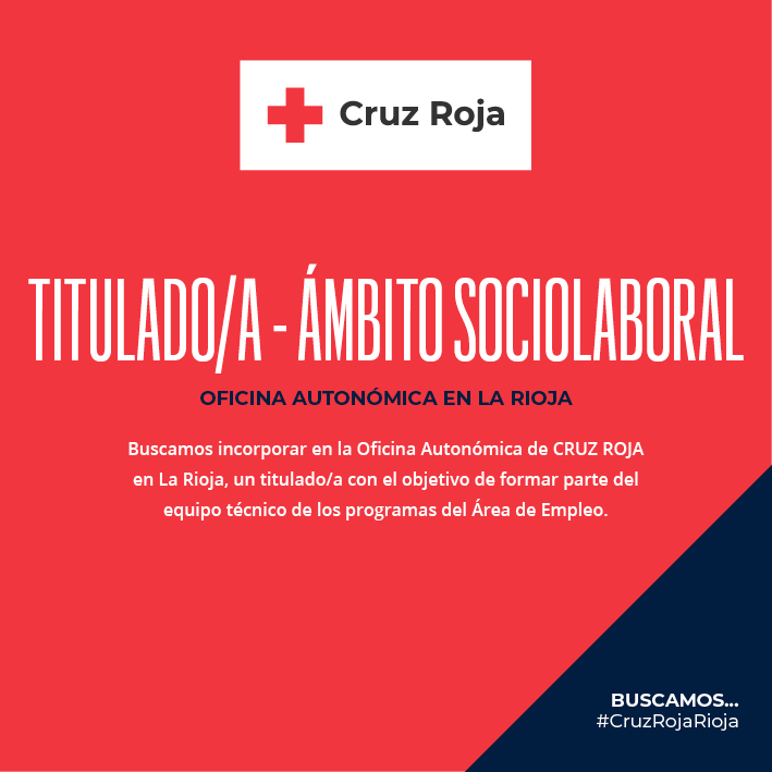 CruzRojaRioja's tweet photo. ⚠️ NUEVA OFERTA DE EMPLEO en #Logroño

Buscamos incorporar en la Oficina Autonómica de CRUZ ROJA en La Rioja, un titulado/a con el objetivo de formar parte del equipo técnico de los programas del Área de Empleo.

Fecha máxima de inscripción: 14-marzo-2023

#cruzrojarioja https://t.co/AuxYjSILwA