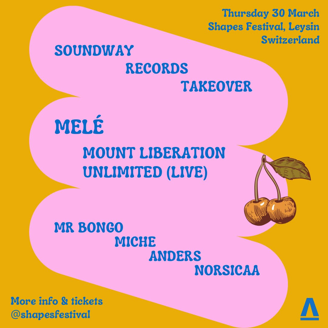 Shapes Festival (@shapesfestival) on Twitter photo On Thursday March 30 we will be collaborating with <a href="/Soundway/">Soundway Records</a> , one of the most esteemed independent record labels out there, for a special take-over.
More info + tickets shapesfestival.ch On Thursday March 30 we will be collaborating with <a href="/Soundway/">Soundway Records</a> , one of the most esteemed independent record labels out there, for a special take-over.
More info + tickets shapesfestival.ch