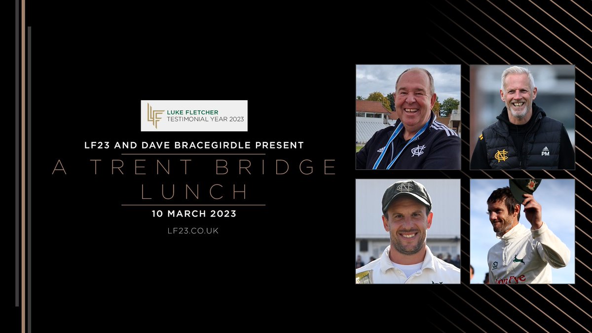 Luke Fletcher Testimonial (@lf23testimonial) on Twitter photo Our next event ‘A Trent Bridge Lunch’ is just a few days away now.
Host - <a href="/bracecricket/">Dave Bracegirdle</a>
Special Guests - Nottinghamshire CCC Head Coach Peter Moores, Nottinghamshire CCC Club Captain <a href="/Mull05/">Steven Mullaney</a> and Nottinghamshire CCC legend Chris Read.
Roll on Friday!
#lf23 #nottingham #cricket Our next event ‘A Trent Bridge Lunch’ is just a few days away now.
Host - <a href="/bracecricket/">Dave Bracegirdle</a>
Special Guests - Nottinghamshire CCC Head Coach Peter Moores, Nottinghamshire CCC Club Captain <a href="/Mull05/">Steven Mullaney</a> and Nottinghamshire CCC legend Chris Read.
Roll on Friday!
#lf23 #nottingham #cricket