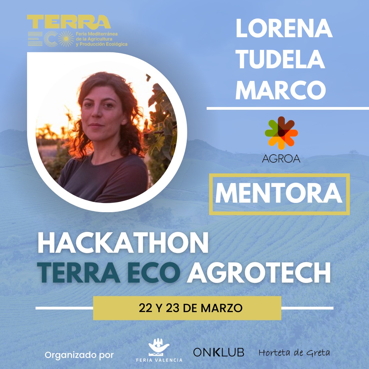 Muy contenta de participar en el 𝗛𝗮𝗰𝗸𝗮𝘁𝗵𝗼𝗻 𝗱𝗲 @Feria_Terraeco como mentora 👤🚀😃

🎯¿𝗘𝗹 𝗼𝗯𝗷𝗲𝘁𝗶𝘃𝗼?
Impulsar al sector #Agrotech 
📍¿𝗗𝗼́𝗻𝗱𝗲?
En @Feria_Valencia con un centenar de empresas y visitantes
🗓️ ¿𝗖𝗨𝗔́𝗡𝗗𝗢?
𝟮𝟮 𝗱𝗲 𝗠𝗮𝗿𝘇𝗼 desde las 9h