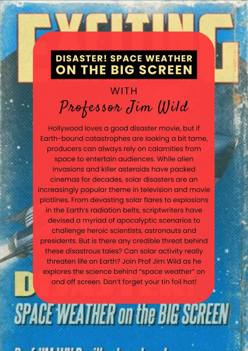 Join us tomorrow at 7 pm for an exciting talk on Space Weather on the Big Screen by our very own Professor <a href="/jim_wild/">Prof Jim Wild</a>, hosted as a collaboration between <a href="/luastrosoc/">Lancaster University Astronomy Society</a> and <a href="/LUPhysSoc/">LancasterPhysics</a> 🚀🍿
