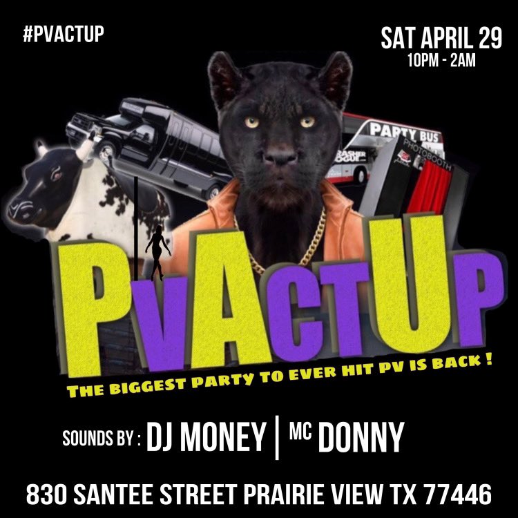 🚨04•29•2023🚨 
We going up !!! NO PLAY PLAY ‼️
Y’all know where to be, 2 parties in 1 🎬
Definitely gonna be a movie so don’t miss it 🎥 #PVActUp  #pvamu #shsu #SHSU26 #txsu #UoH