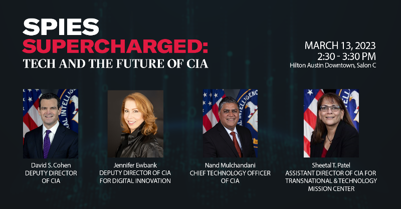 CIA's tweet photo. Get to know the leaders who are a part of the SXSW "Spies Supercharged: Tech and the Future of CIA" panel.
#CIASXSW #SXSW #SXSW2023 #FutureofIntelligence #EmergingTech #Technology #CIA