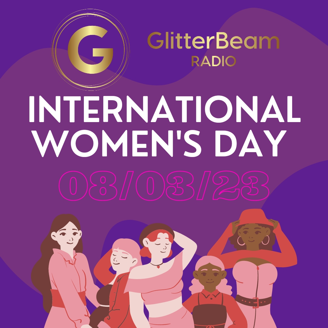 GlitterBeamUK's tweet image. Happy International Women&apos;s Day from all of us here at GlitterBeam Radio✨🌈🎙️📻
#glitterbeam #glitterarti #glitterbeamradio #internationalwomensday