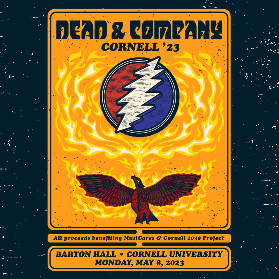 46 years to the day…on May 8th Dead &amp; Company will perform a special benefit concert at Barton Hall in Ithaca, New York. Proceeds from #Cornell23 will benefit <a href="/MusiCares/">MusiCares</a> &amp; <a href="/Cornell/">Cornell University</a> University’s 2030 Project.