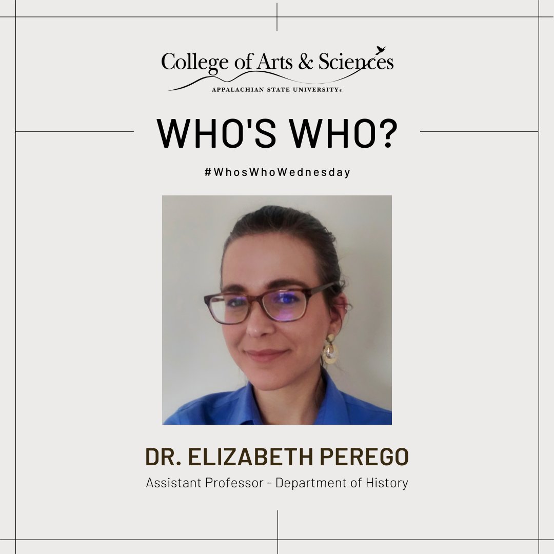 AppStateCAS's tweet photo. For today's #WhosWhoWednesday, we're excited to introduce Dr. Elizabeth Perego, assistant professor in the @appstate Department of History: https://t.co/jL3p1noibx.

#AppStateCAS #AppStateHistory https://t.co/Zg7JiAF8cz