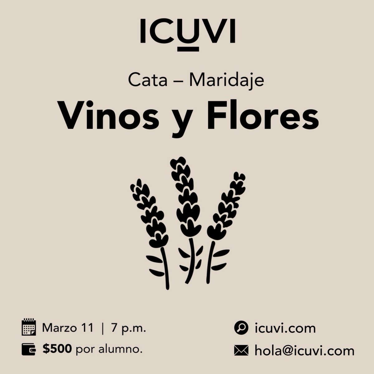 ICUVI's tweet photo. Un encuentro entre flores, vinos y tus sentidos. Este sábado 11 de marzo, a las 7 p.m. ¿Ya tienes tu lugar?
• Informes:
→ https://t.co/3VVJSYxErr
• Inscripciones:
→ hola@icuvi.com
#ICUVI #ColegioDelVino #Metepec #vino #Toluca https://t.co/S6Gv1AvVZD