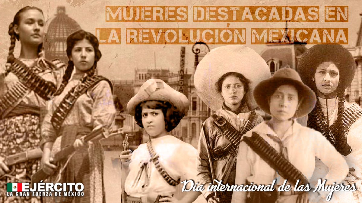 Mujeres Que Destacaron En La Revolucion Mexicana twitter.com