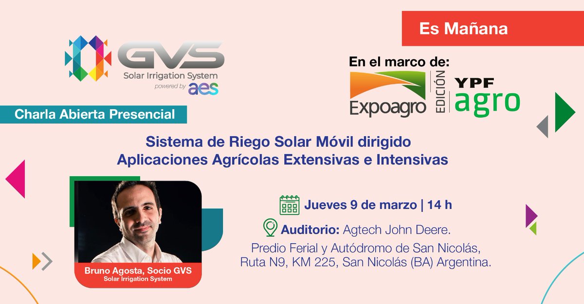 GvsSolar's tweet image. En el marco de @expoagrocom y AES Argentina, los invitamos a la charla:  “Sistema de Riego Solar Móvil dirigido a Aplicaciones Agrícolas Extensivas e Intensivas”
🙋🏽‍♂️ A cargo de @bagostaarg, Socio de GVS. 
📆 Mañana jueves 9 de marzo a las 14 h, en el Auditorio: Agtech John Deere