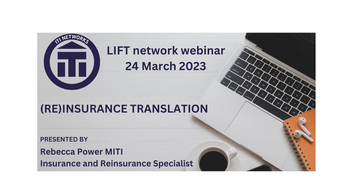 We have another treat for our members - a talk about insurance and reinsurance translation. 
We welcome all ITI members specialising in law, finance and/or insurance to join the network and enjoy our exclusive events. #xl8 #1nt
