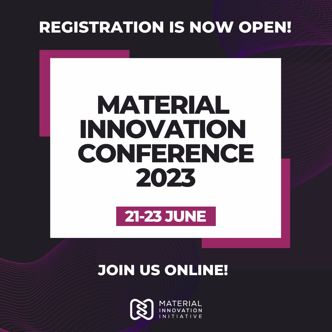 Registration for the Material Innovation Conference 2023 is officially open. To secure your spot at the conference, visit the registration page here: bit.ly/Register4MIC20… We look forward to seeing you at the Material Innovation Conference 2023! #MIC2023 #NextGenMaterials