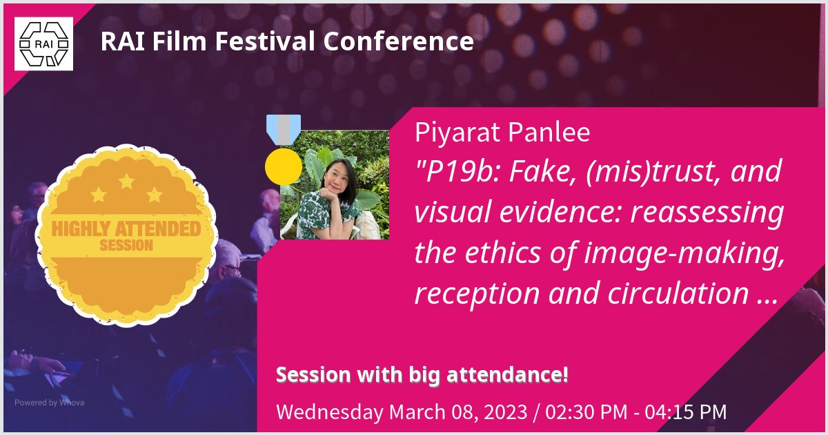 Gave a talk at RAI Film Festival Conference on P19b: Fake, (mis)trust, and visual evidence: reassessing the ethics of image-making, reception and circulation in the age of IA, post-truth and possible futures.. Thanks for the great turnout! #raiff23 - via #Whova event app
