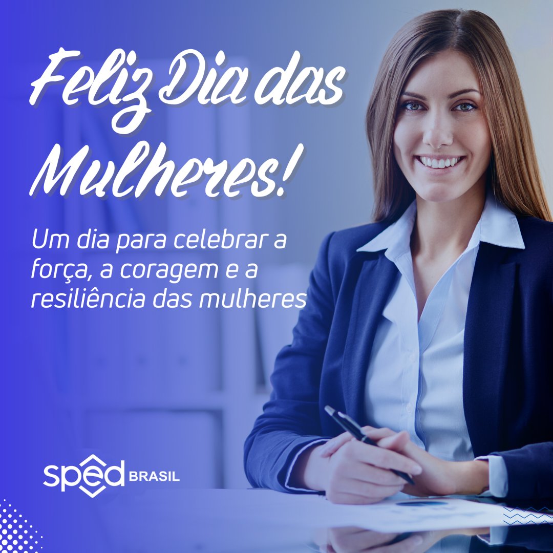 spedbrasil's tweet photo. Este é um dia para celebrarmos todas as conquistas alcançadas pelas mulheres e reconhecermos a importância do papel que vocês desempenham na sociedade e no mercado de trabalho. Vocês são inspiradoras!

#spedbrasil #diadasmulheres https://t.co/NGqw5iYNqj