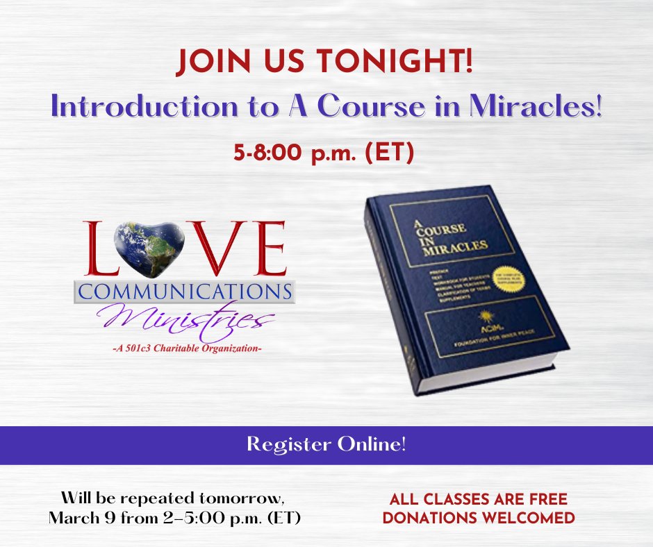 Our ACIM Zoom workshop is happening TONIGHT! Join us for a transformative experience and discover the power of this spiritual path. Free classes with donations welcomed. See you soon! 
Register now: conta.cc/3ZgI2M5
#ACIM #ZoomWorkshop #FreeClasses #SpiritualPath #Today