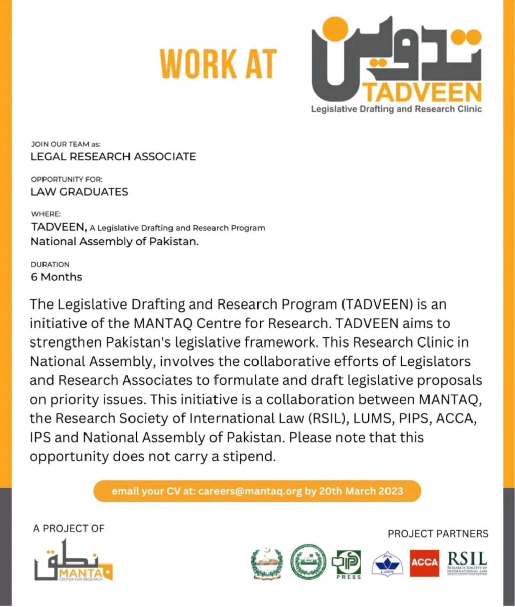 Interested in how laws are made? Join as a Research Associate at TADVEEN's Research Clinic at the National Assembly. Participants will review laws, learn legislative drafting, and conduct legal research.

#tadveen #lums #pips #rsil #acca #ips #na #lawgraduate #lawyer #internship