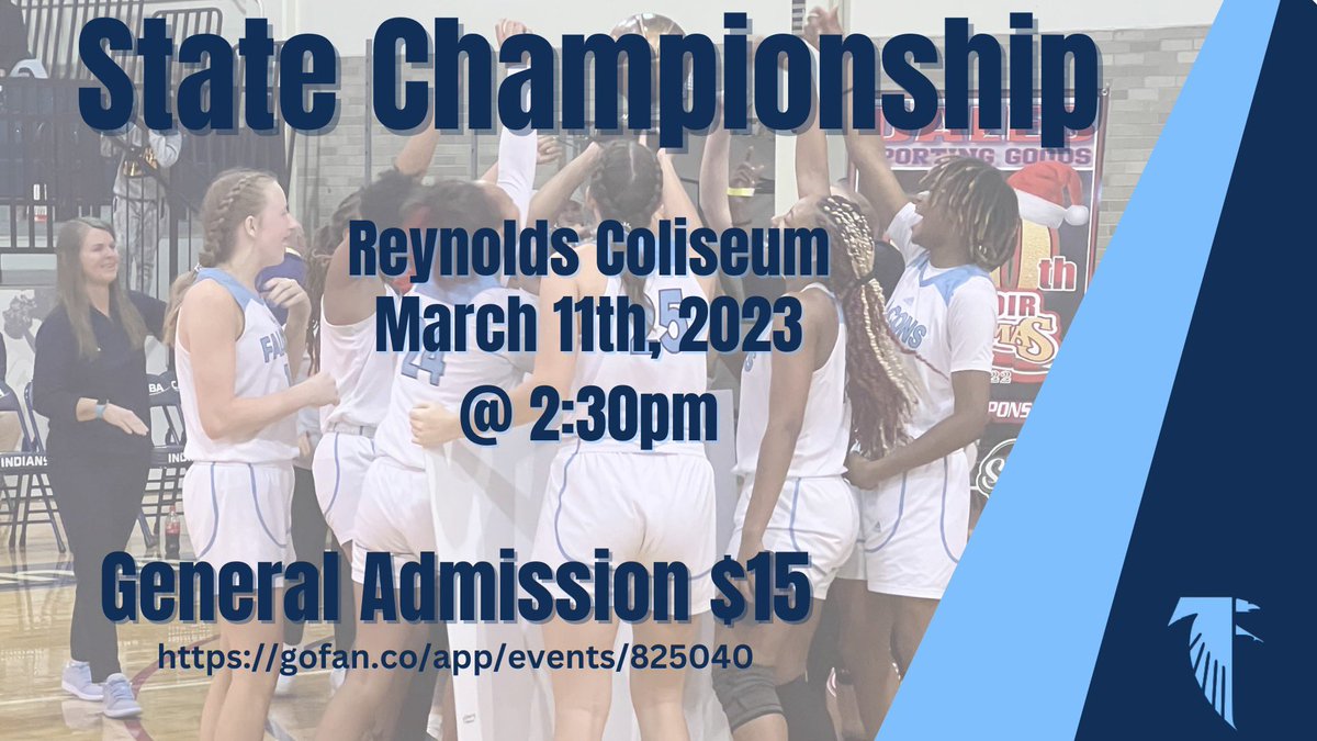 Come out and support our Lady Falcons as they play for the state championship! 🏀 

General Admission $15 and is good for all day!
gofan.co/app/events/825…