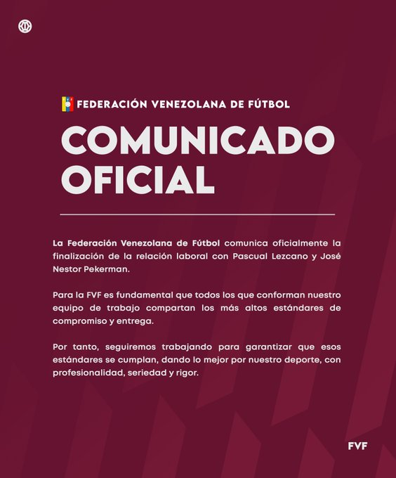 La Federación Venezolana de Fútbol oficializa la finalización de la relación laboral con José Pekerman y su mánager Pascual Lezcano.
"Para la FVF es fundamental que todos los que conforman nuestro equipo de trabajo compartan los más altos estándares de compromiso y entrega".