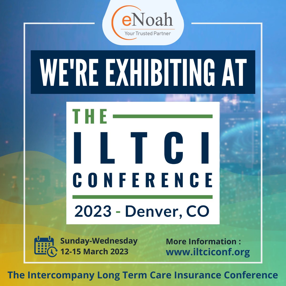 eNoah is excited and proud to be an @ILTCI exhibitor, looking forward to meeting you all in Denver on 12-15 March 2023.
#iltci #iltci2023 #ltc #longtermcare #tech #iltci #Insurance #backofficesupport #itservices