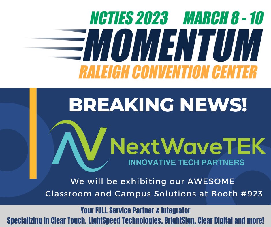 NextWaveTEK's tweet image. Looking forward to seeing all of the amazing NC Educators at @NCTIES this week.  Stop by and see us on Thursday &amp;amp; Friday in the Exhibit Hall - we will be showing off some awesome classroom and campus solutions in booth 923.  Can&apos;t wait to see you!  #NCTIES2023 #FULLSERVICEPARTNER