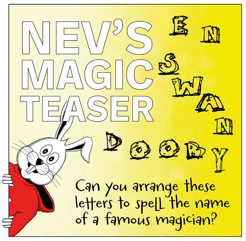 MagicConjuring's tweet photo. En Swan Dooby. Can you rearrange the letters to spell the name of a famous magician? (last week's answer was David Copperfield).
#neville #magiciansrabbit #cartoonrabbit #quiz #competition #justforfun #quizquestion #anagram #anagrams #cartoonmagician #magician https://t.co/xuZfDzuetI