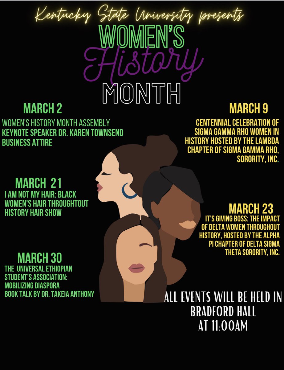 Check out the Women's History Month activities happening at <a href="/KyStateU/">Kentucky State University</a> the month of March. #RYSKSU #WomensHistoryMonth2023