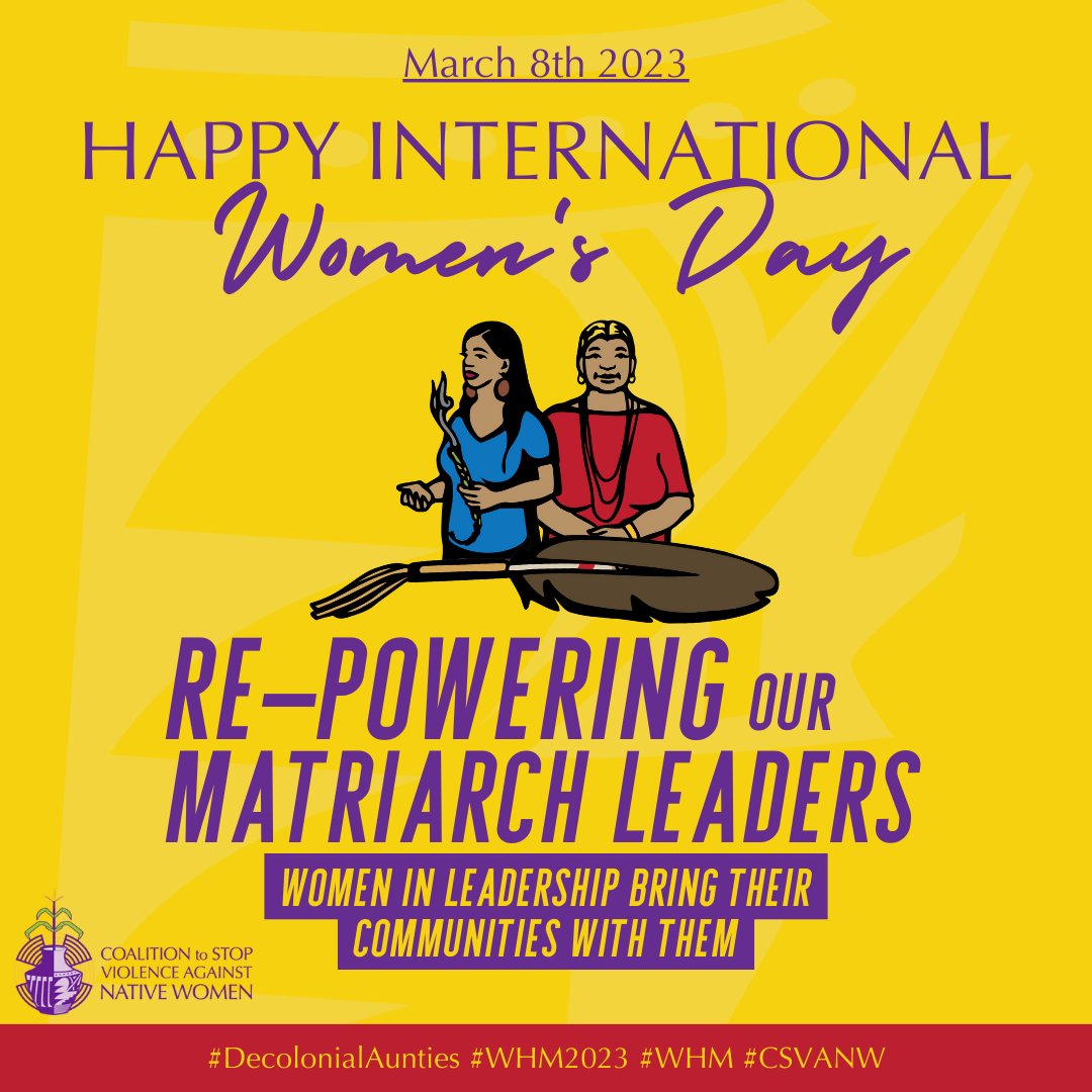 Today &amp; everyday, we honor &amp; celebrate all our matriarch leaders who continue to move forward, altering &amp; working to support survivors, their communities, a%nd each other in new &amp; innovative ways to build safer &amp; healthier communities. #EmbraceEquity #DecolonialAunties #IWD