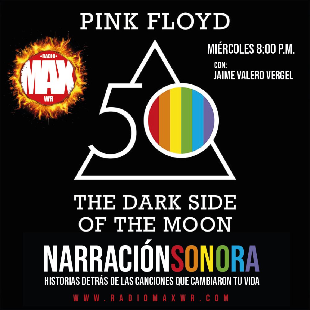 jvalerovergel's tweet photo. Hoy en #narraciónsonora un homenaje a #darksideofthemoon en su 50 aniversario, una joya musical de todos los tiempos @pinkfloyd, 8:00 p.m sólo en @RadioMAXWR1 https://t.co/nTlf8IAG4U
